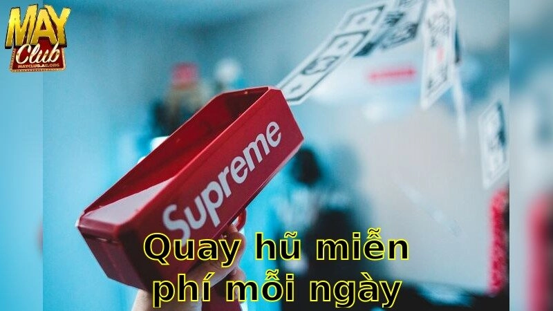 Quay Hũ Miễn Phí Mỗi Ngày – Trải Nghiệm Không Giới Hạn 2025
